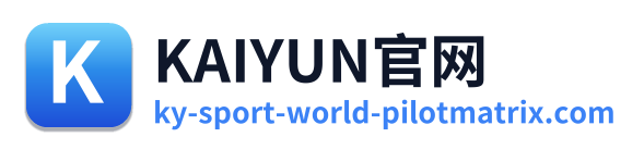 KAIYUN官网